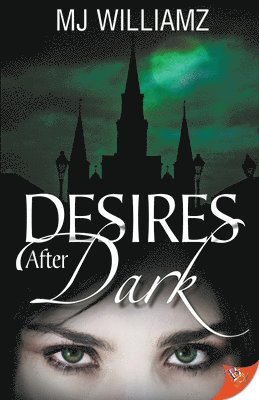 Mj Williamz - Desires After Dark, Häftad