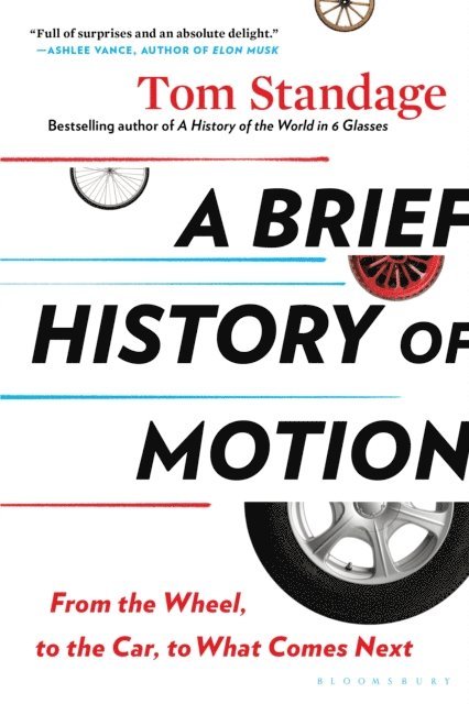 Tom Standage - Brief History of Motion, E-bok