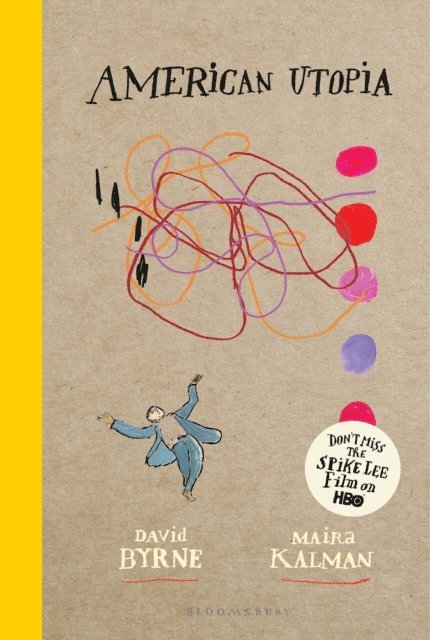 David Byrne, Maira Kalman - American Utopia, E-bok