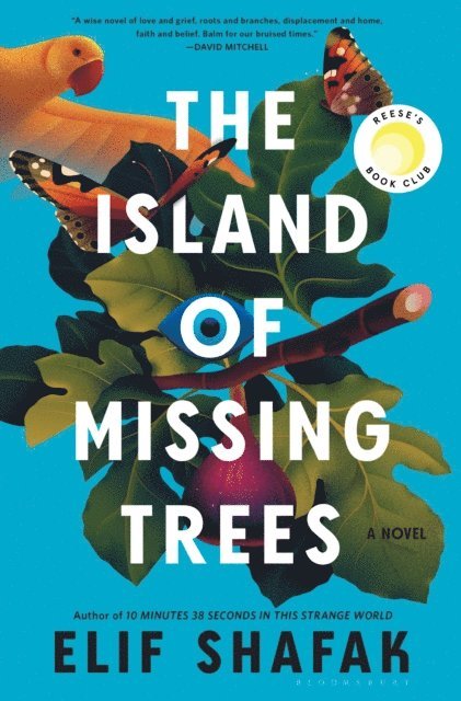 Elif Shafak - Island of Missing Trees, E-bok
