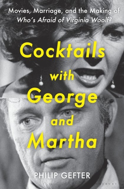 Philip Gefter - Cocktails with George and Martha, E-bok