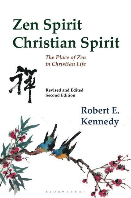 Robert Kennedy - Zen Spirit, Christian Spirit, E-bok