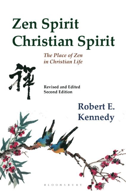 Robert Kennedy - Zen Spirit, Christian Spirit, E-bok