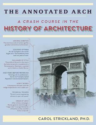 Carol Strickland - Annotated Arch, Häftad