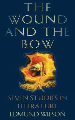 Edmund Wilson - Wound and the Bow, Häftad. Tillgänglighet: Lägg i varukorg
