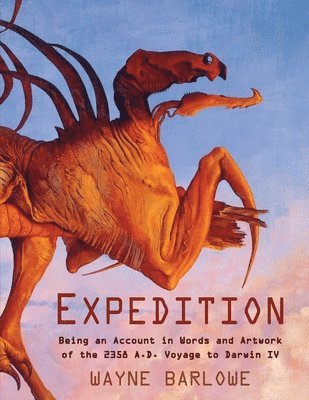 Wayne Douglas Barlowe - Expedition, Häftad
