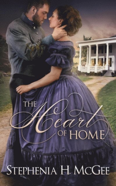 Stephenia H. McGee - Heart of Home, E-bok