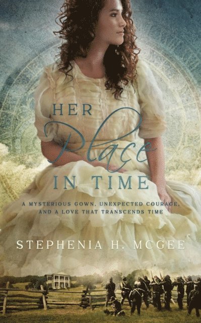 Stephenia H. McGee - Her Place in Time, E-bok