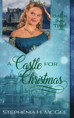Stephenia H McGee - Castle for Christmas, Häftad
