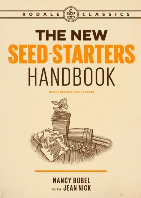 Jean Nick, Nancy Bubel - New Seed-Starters Handbook, E-bok