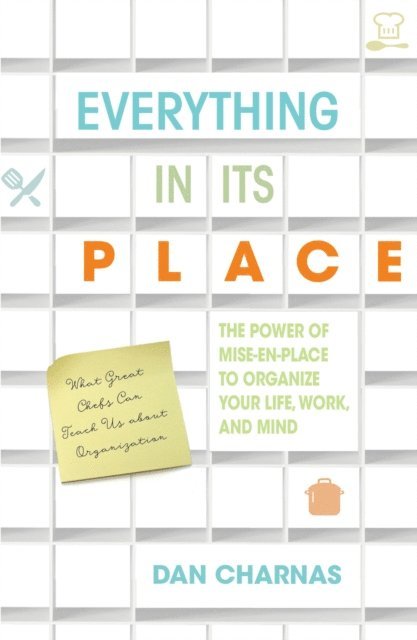 Dan Charnas - Everything in Its Place, E-bok