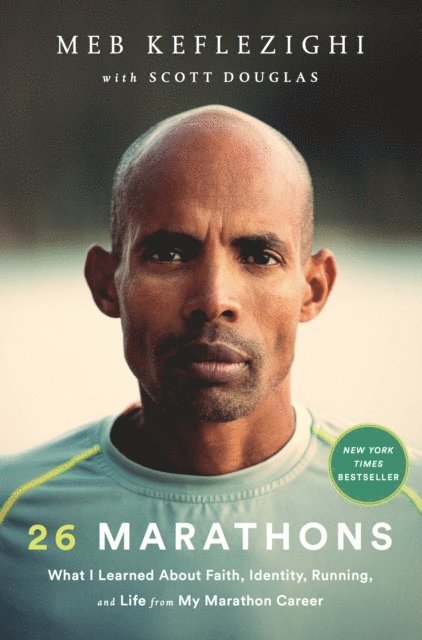 Scott Douglas, Meb Keflezighi - 26 Marathons, E-bok