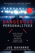 Dangerous Personalities