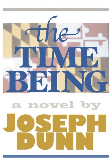 Joseph Dunn - Time Being, E-bok. Tillgänglighet: Lägg i varukorg