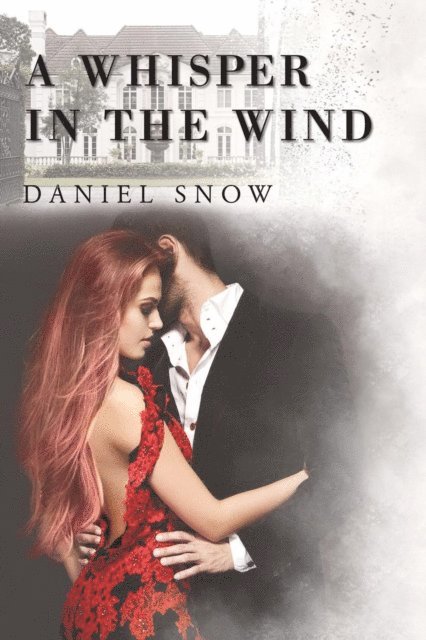 Daniel Snow - Whisper in the Wind, E-bok