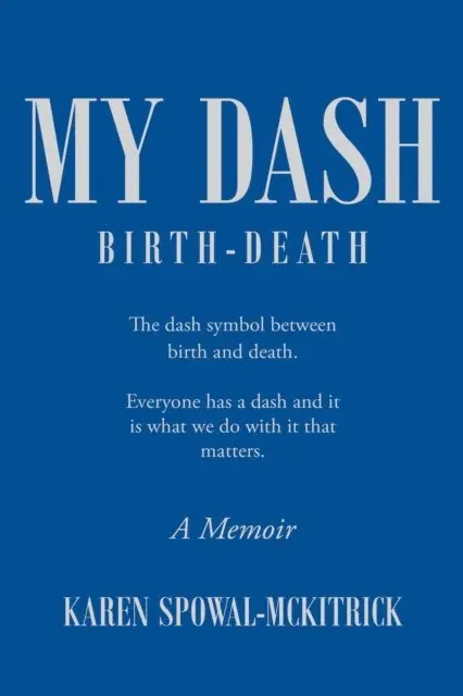 Karen Spowal-McKitrick - My Dash, E-bok. Tillgänglighet: Lägg i varukorg