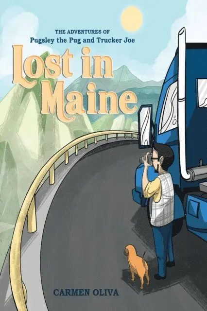 Carmen Oliva - Adventures of Pugsley the Pug and Trucker Joe, E-bok. Tillgänglighet: Lägg i varukorg