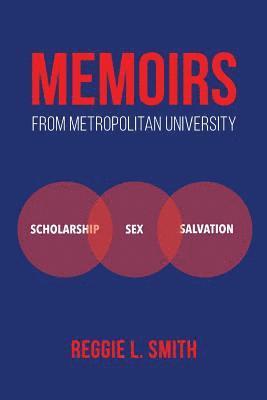 Reggie Smith - Memoirs from Metropolitan University, Häftad