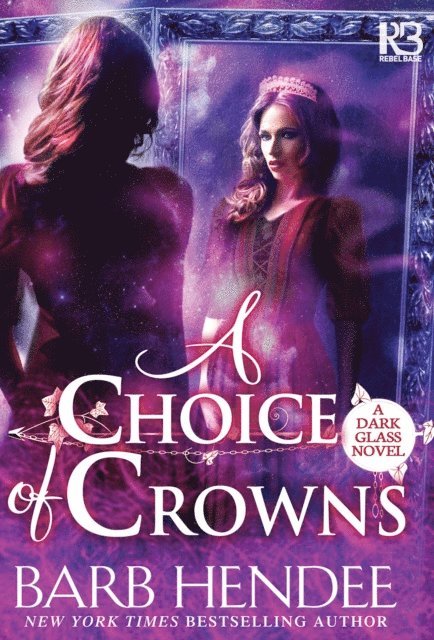 Barb Hendee - Choice of Crowns, E-bok