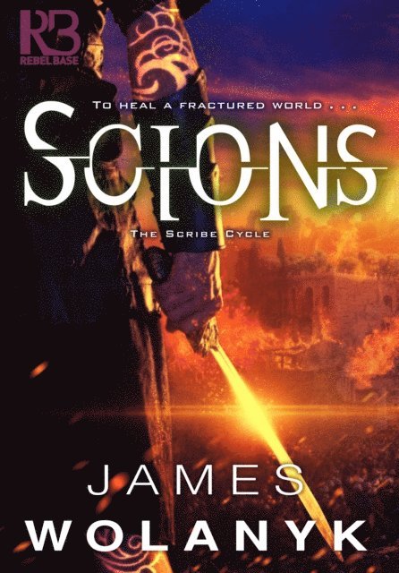 James Wolanyk - Scions, E-bok