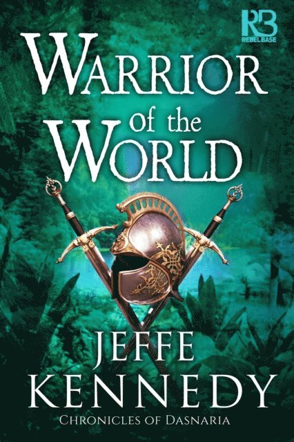 Jeffe Kennedy - Warrior of the World, E-bok
