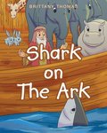 Shark on The Ark