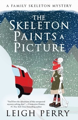 Leigh Perry - Skeleton Paints a Picture, Häftad