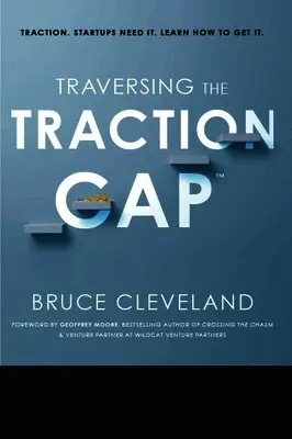 Traversing the Traction Gap
