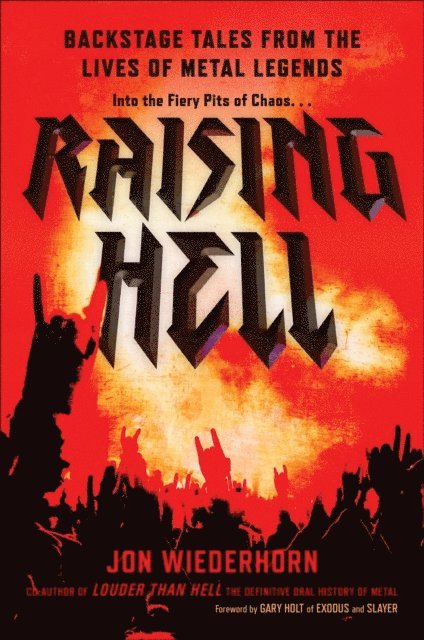 Jon Wiederhorn - Raising Hell, E-bok