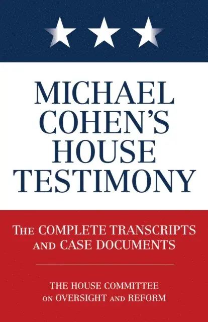 Diversion Books - Michael Cohen's House Testimony, E-bok. Tillgänglighet: Lägg i varukorg