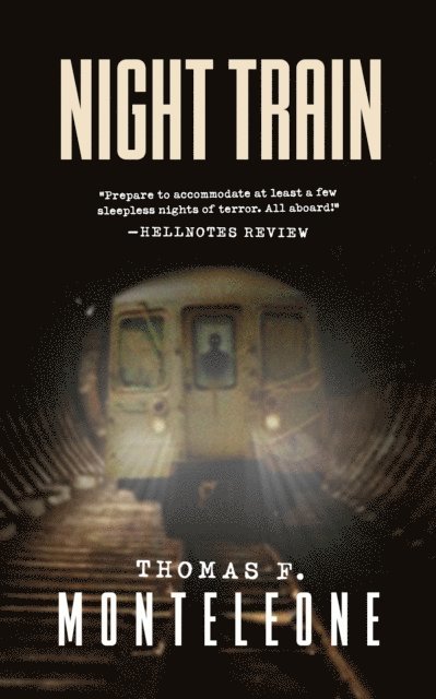Thomas F. Monteleone - Night Train, E-bok