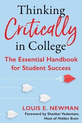 Louis Newman - Thinking Critically in College, Häftad. Tillgänglighet: Tillfälligt slut