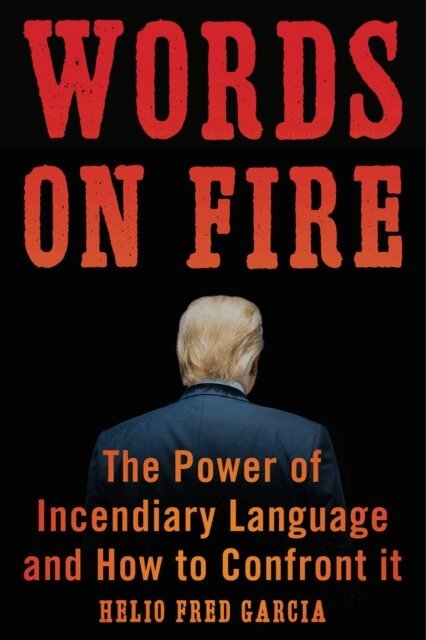 Helio Fred Garcia - Words on Fire, E-bok
