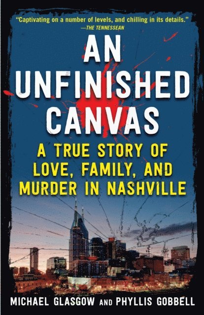 Phyllis Gobbell, Michael Glasgow - Unfinished Canvas, E-bok