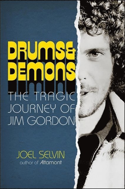 Joel Selvin - Drums & Demons, E-bok