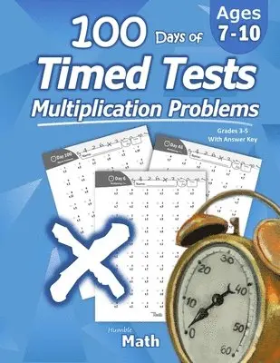 Humble Math - Humble Math - 100 Days of Timed Tests, Häftad. Tillgänglighet: Lägg i varukorg