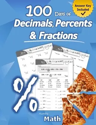 Humble Math - Humble Math - 100 Days of Decimals, Percents & Fractions, Häftad. Tillgänglighet: Lägg i varukorg