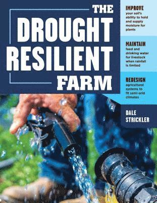 Dale Strickler - Drought-Resilient Farm, Häftad. Tillgänglighet: Lägg i varukorg