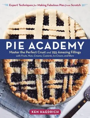 Ken Haedrich - Pie Academy, Inbunden. Tillgänglighet: Lägg i varukorg