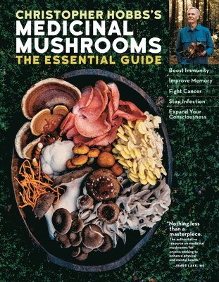 Christopher Hobbs L.Ac. AHG - Christopher Hobbs's Medicinal Mushrooms: The Essential Guide, Häftad. Tillgänglighet: Lägg i varukorg