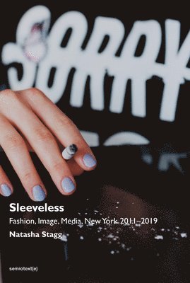 Sleeveless av Natasha Stagg