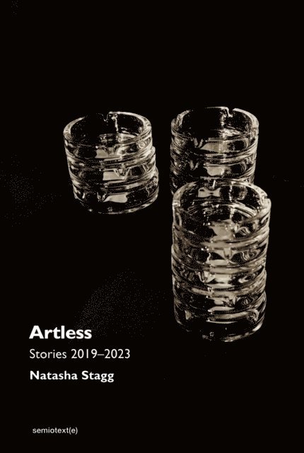 Natasha Stagg - Artless, E-bok