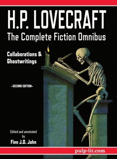 Finn J.D. John, H.P. Lovecraft, Finn J.D. John - H.P. Lovecraft - The Complete Fiction Omnibus Collection - Second Edition, E-bok