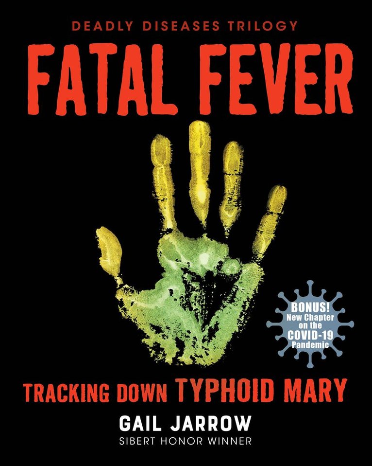Gail Jarrow - Fatal Fever, Häftad