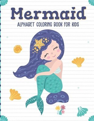 Alice Devon - Mermaid Alphabet Coloring Book For Kids, Häftad. Tillgänglighet: Lägg i varukorg