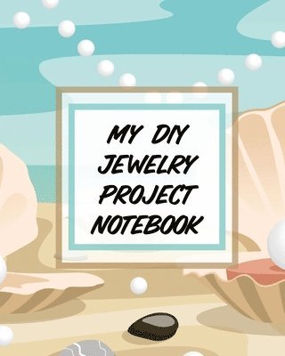 Alice Devon - My DIY Jewelry Project Notebook, Häftad. Tillgänglighet: Lägg i varukorg