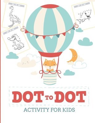 Alice Devon - Dot to Dot Activity for Kids (50 Animals), Häftad. Tillgänglighet: Lägg i varukorg
