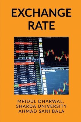 Mridul Dharwal - Exchange Rate, Häftad