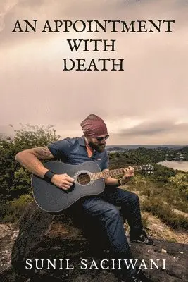 Sunil Sachwani - Appointment With Death, Häftad. Tillgänglighet: Lägg i varukorg