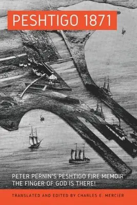 Charles Mercier - Peshtigo 1871, Häftad. Tillgänglighet: Lägg i varukorg